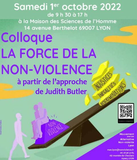 MAN Lyon : Colloque la force de la non violence à partir de l'approche de Judith Butler